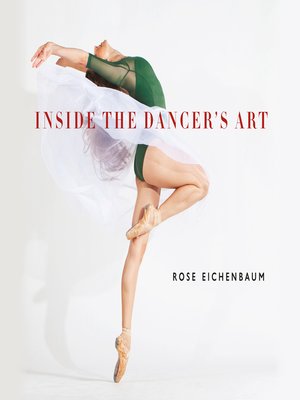 cover image of Inside the Dancer's Art